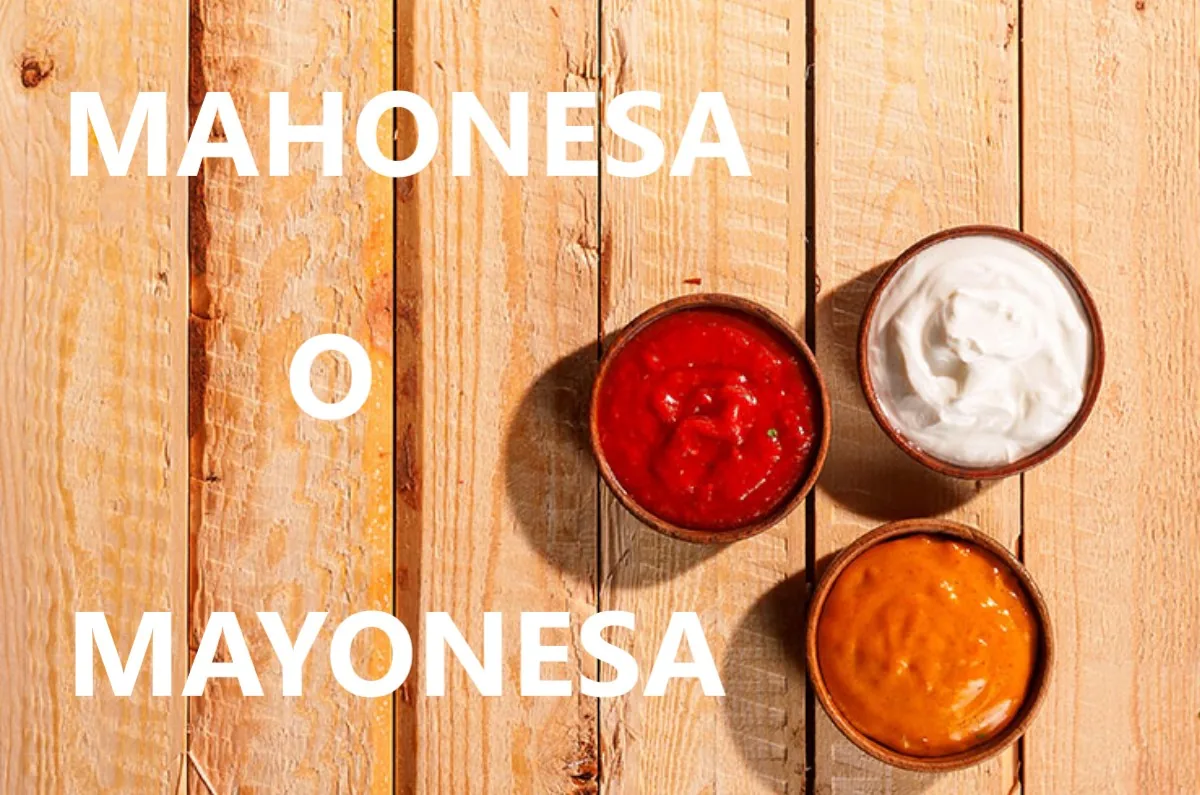 ¿Mahonesa o mayonesa? Desvelamos el misterio